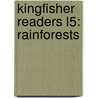 Kingfisher Readers L5: Rainforests door James Harrison
