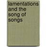 Lamentations and the Song of Songs door Stephanie Paulsell