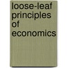 Loose-Leaf Principles Of Economics door Robert Frank