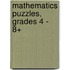 Mathematics Puzzles, Grades 4 - 8+