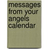 Messages from Your Angels Calendar by Doreen Virtue