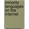 Minority Languages on the Internet door Peter Gerrand