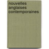 Nouvelles Anglaises Contemporaines door Martin Amis