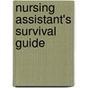 Nursing Assistant's Survival Guide door Martin Schumacher
