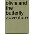 Olivia and the Butterfly Adventure