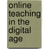 Online Teaching in the Digital Age