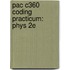 Pac C360 Coding Practicum: Phys 2E
