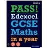 Pass! Edexcel Gcse Maths In A Year door Katherine Pate