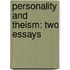 Personality and Theism: Two Essays