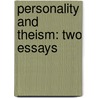 Personality and Theism: Two Essays door Frederic Henry Hedge