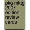 Pkg Mktg 2007 Edition Review Cards door Joseph F. Hair