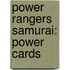 Power Rangers Samurai: Power Cards