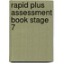 Rapid Plus Assessment Book Stage 7
