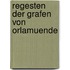 Regesten Der Grafen Von Orlamuende