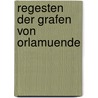 Regesten Der Grafen Von Orlamuende door Verein FüR. Oberf Bayreuth Historischer