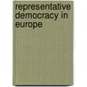 Representative Democracy in Europe by Andreas Pottakis