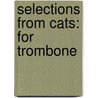 Selections from Cats: For Trombone door Lloyd Webber