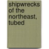 Shipwrecks of the Northeast, Tubed by National Geographic Maps