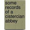 Some Records of a Cistercian Abbey door G. Gilbanks