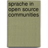 Sprache in Open Source Communities by Ignatz Schatz