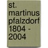 St. Martinus Pfalzdorf 1804 - 2004