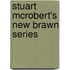 Stuart Mcrobert's New Brawn Series