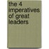 The 4 Imperatives of Great Leaders