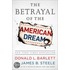 The Betrayal of the American Dream