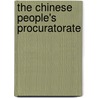 The Chinese People's Procuratorate by Ludwig Hetzel