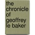 The Chronicle of Geoffrey Le Baker