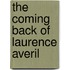 The Coming Back of Laurence Averil