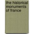 The Historical Monuments Of France