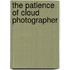 The Patience of Cloud Photographer