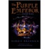 The Purple Emperor: Faerie Wars Ii