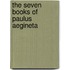 The Seven Books of Paulus Aegineta