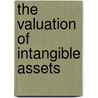 The valuation of intangible assets door Michael Cohen