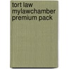 Tort Law MyLawChamber Premium Pack by Nicholas J. Mcbride