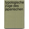 Typologische Züge des Japanischen door Yoshiko Ono