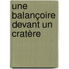 Une balançoire devant un cratère by Stéphanie Pollet