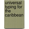Universal Typing for the Caribbean door Edith Mackay
