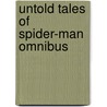 Untold Tales Of Spider-Man Omnibus door Kurt Busiek