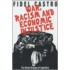 War, Racism and Economic Injustice