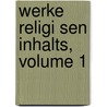 Werke Religi Sen Inhalts, Volume 1 door Matthias Claudius