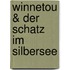 Winnetou & Der Schatz im Silbersee
