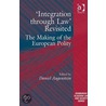 'Integration Through Law' Revisited by Daniel Augenstein