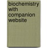 Biochemistry with Companion Website door Spencer J. Anthony-Cahill