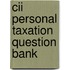 Cii Personal Taxation Question Bank