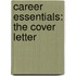 Career Essentials: The Cover Letter