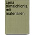 Cena Trimalchionis. Mit Materialien