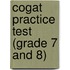 Cogat Practice Test (Grade 7 and 8)